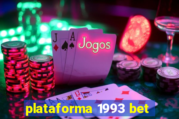 plataforma 1993 bet